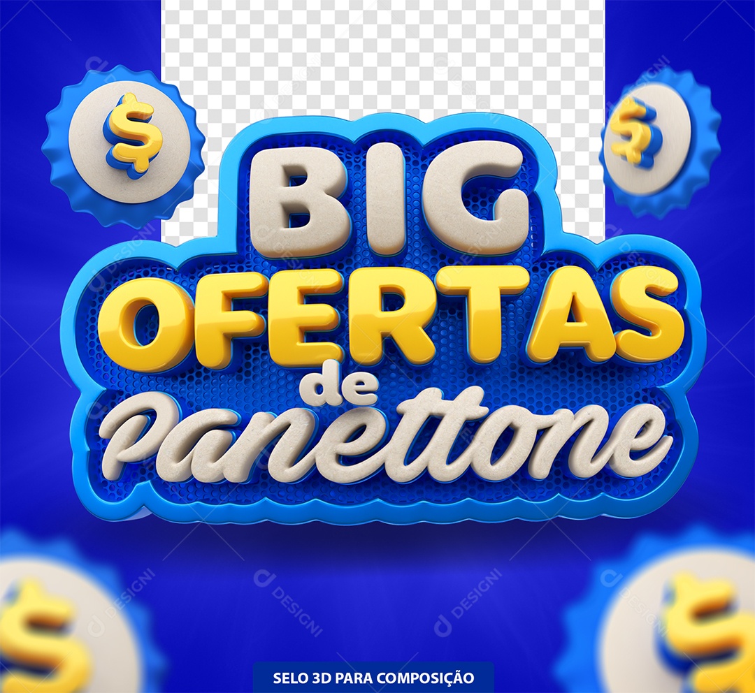 Big Ofertas de Panettone Selo 3D Azul para Composição PSD