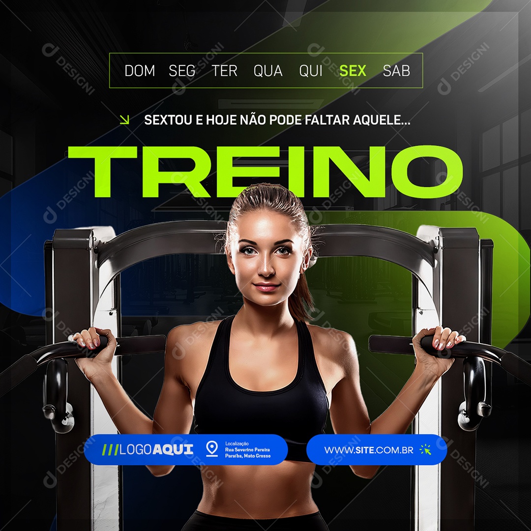 Academia Sextou  e Hoje Não Pode Faltar Aquele Social Media PSD Editável