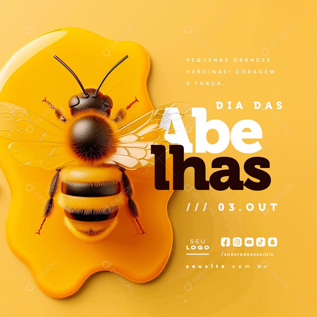 Dia das Abelhas 03 de Outubro Pequenas Grandes Heroínas Social Media PSD Editável