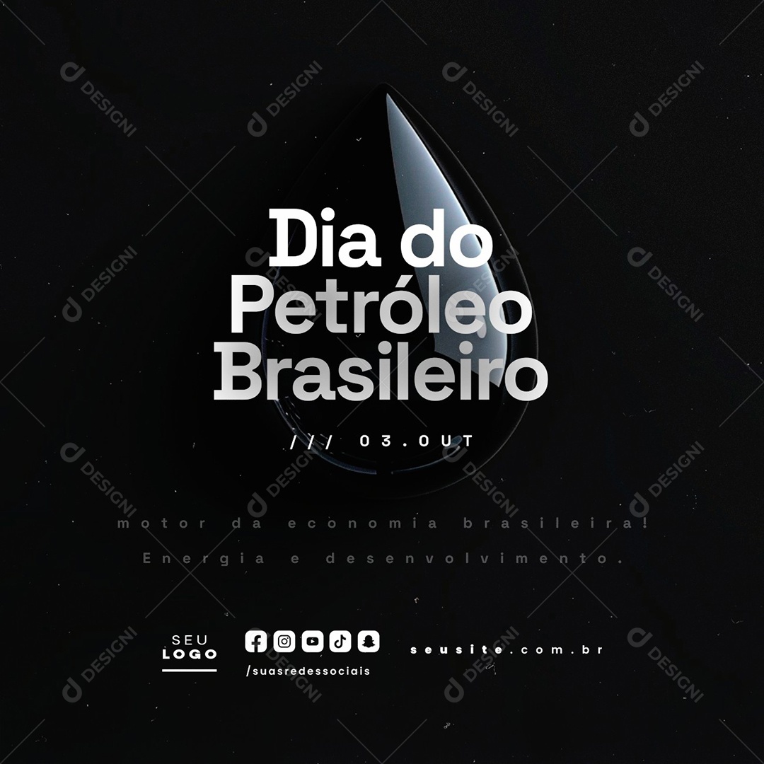 Dia do Petróleo Brasileiro 03 de Outubro Social Media PSD Editável