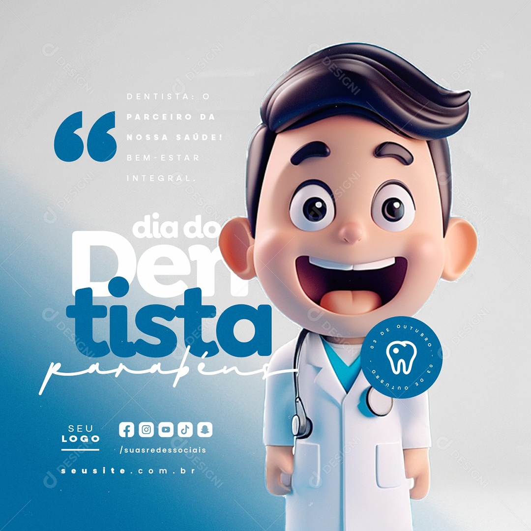 Dia do Dentista 03 de Outubro Parabéns Social Media PSD Editável