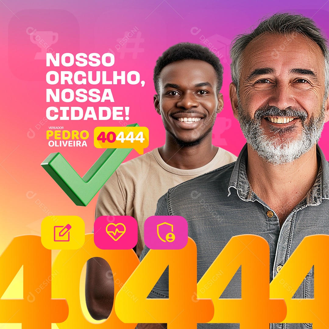 Política Vereador Pedro Oliveira Nosso Orgulho Nossa Cidade Social Media PSD Editável