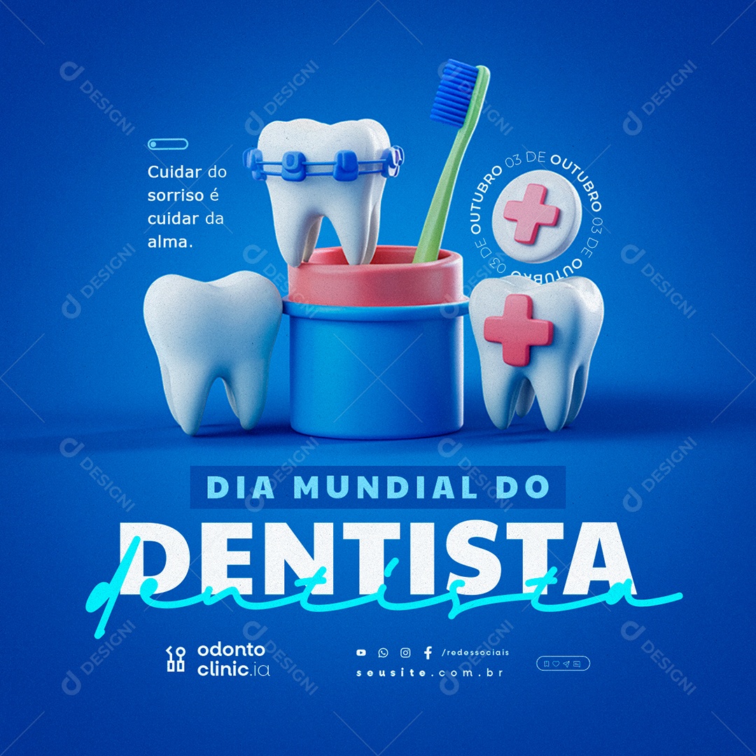 Dia Mundial do Dentista 03 de Outubro Social Media PSD Editável