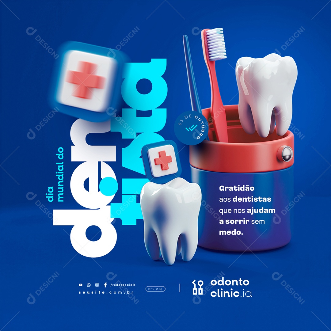 Dia Mundial do Dentista 03 de Outubro Gratidão aos Dentistas Social Media PSD Editável