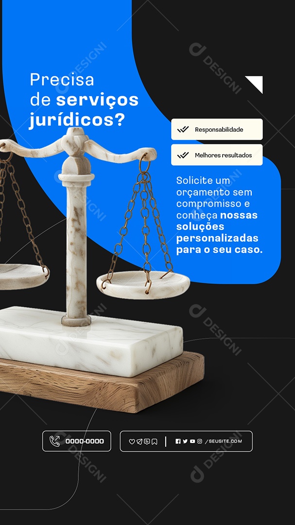 Story Advocacia Precisa de Serviços Jurídicos Social Media PSD Editável