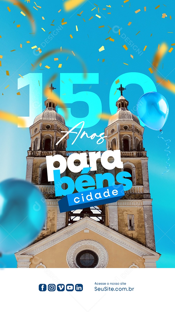 Story Aniversário Parabéns Cidade 150 Anos Social Media PSD Editável