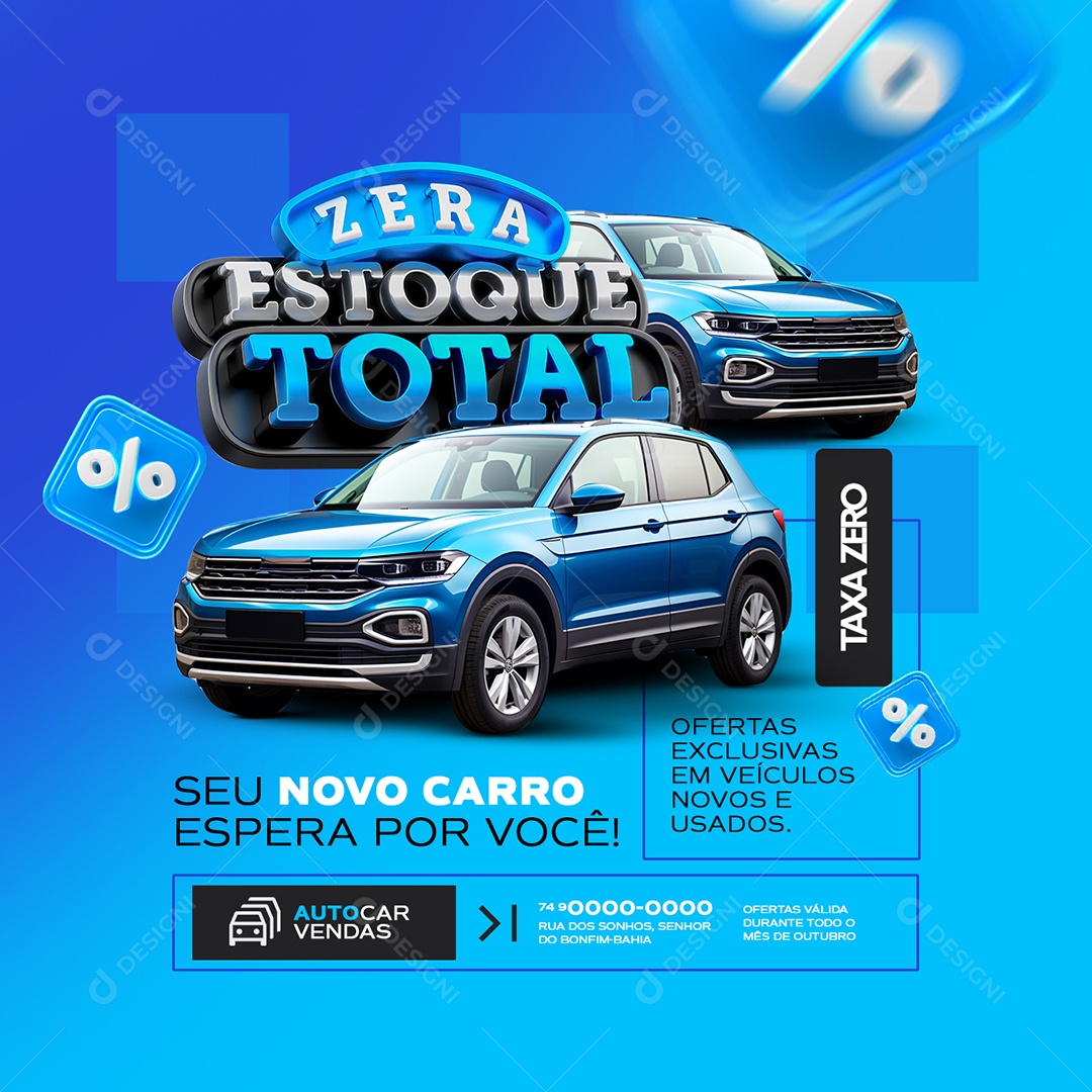 Zera Estoque Total Concessionária Taxa Zero Social Media PSD Editável