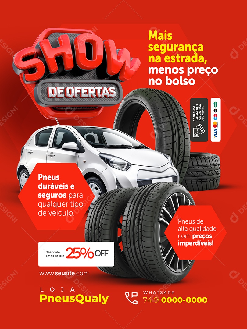 Loja de Pneus Show de Ofertas Encarte Mais Segurança na Estrada Social Media PSD Editável