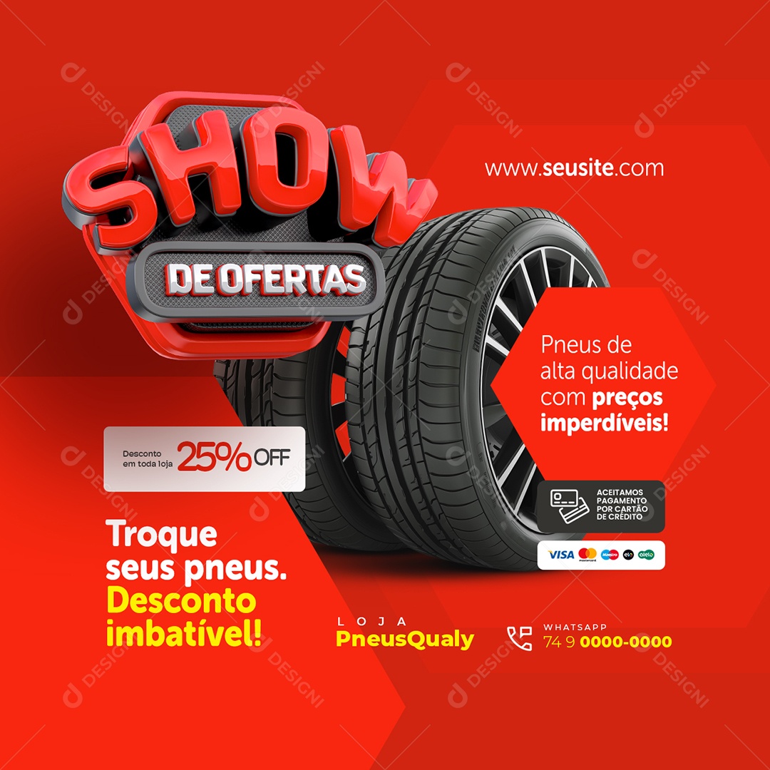 Loja de Pneus Show de Ofertas Troque Seus Pneus Desconto Imbatível Social Media PSD Editável