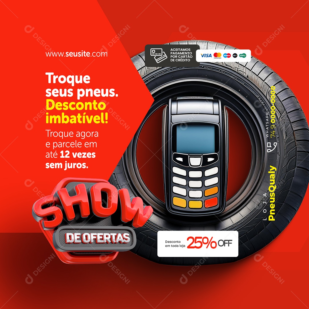 Loja de Pneus Show de Ofertas Troque Seus Pneus Social Media PSD Editável