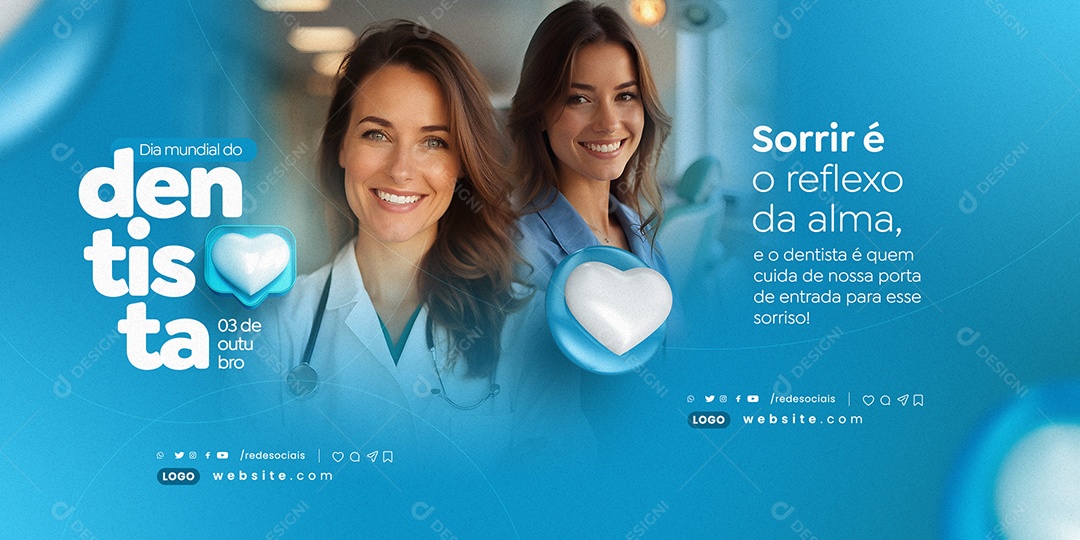 Dia Mundial do Dentista 03 de Outubro Social  Media PSD Editável