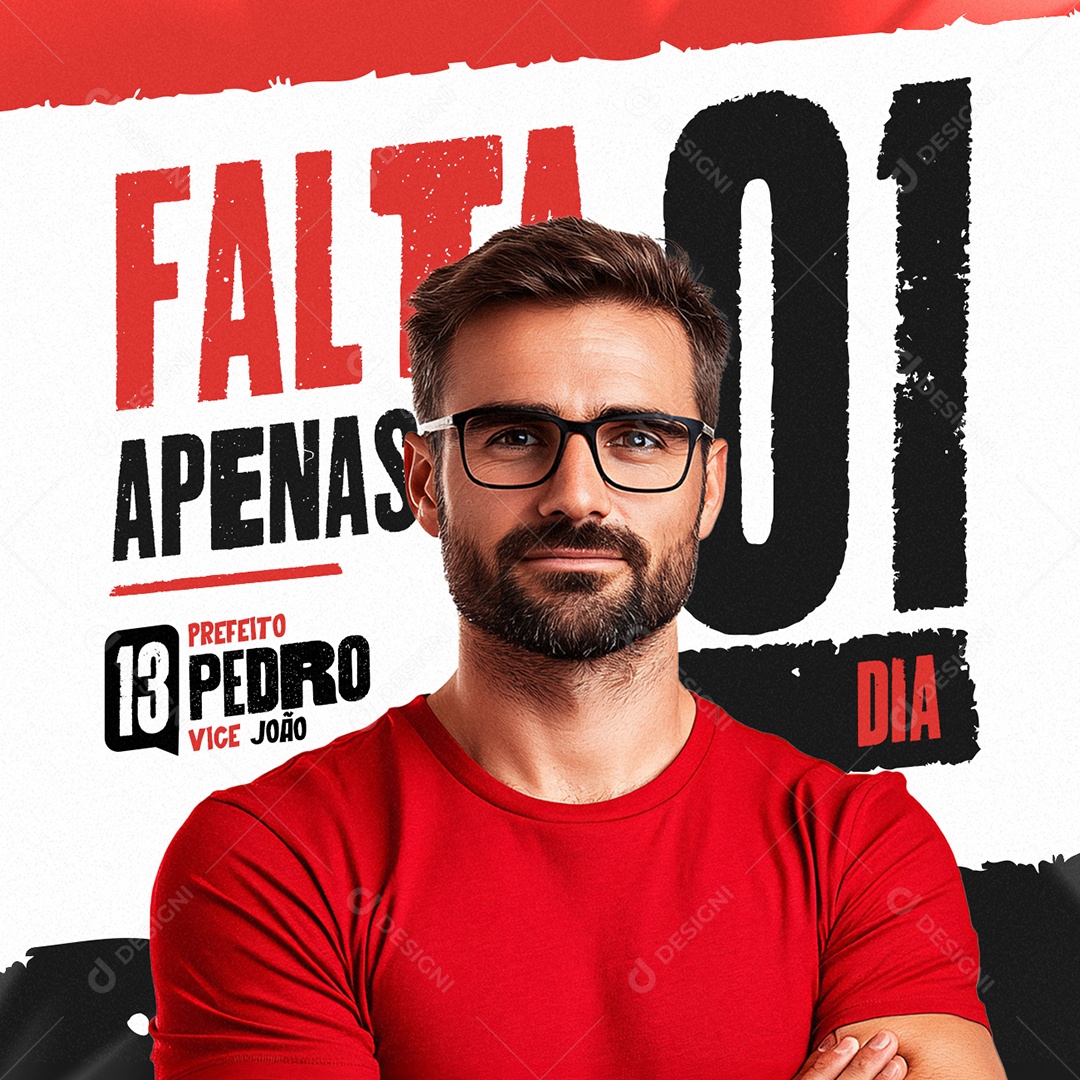 Eleições Política Falta Apenas 1 Dia Prefeito Pedro Social Media PSD Editável