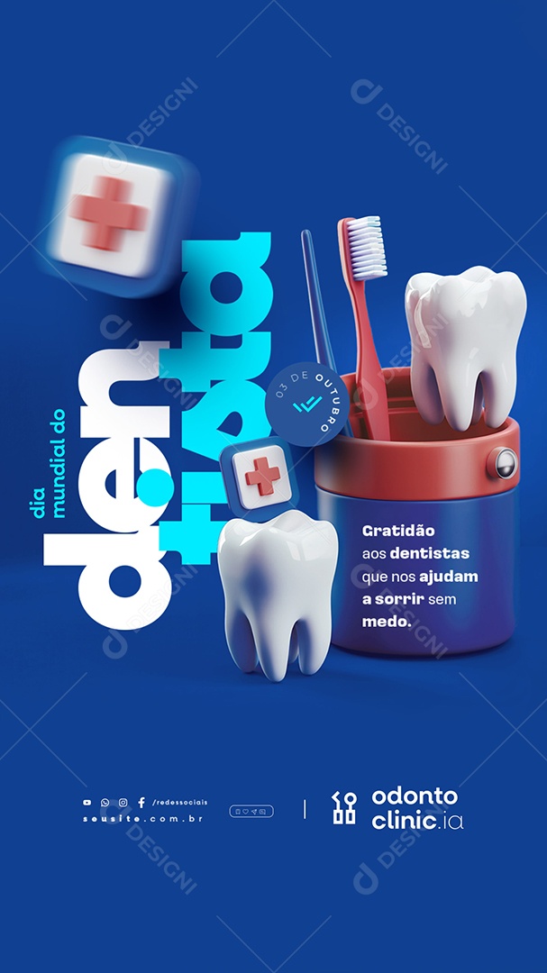 Story Dia Mundial do Dentista 03 de Outubro Gratidão aos Dentistas Social Media PSD Editável