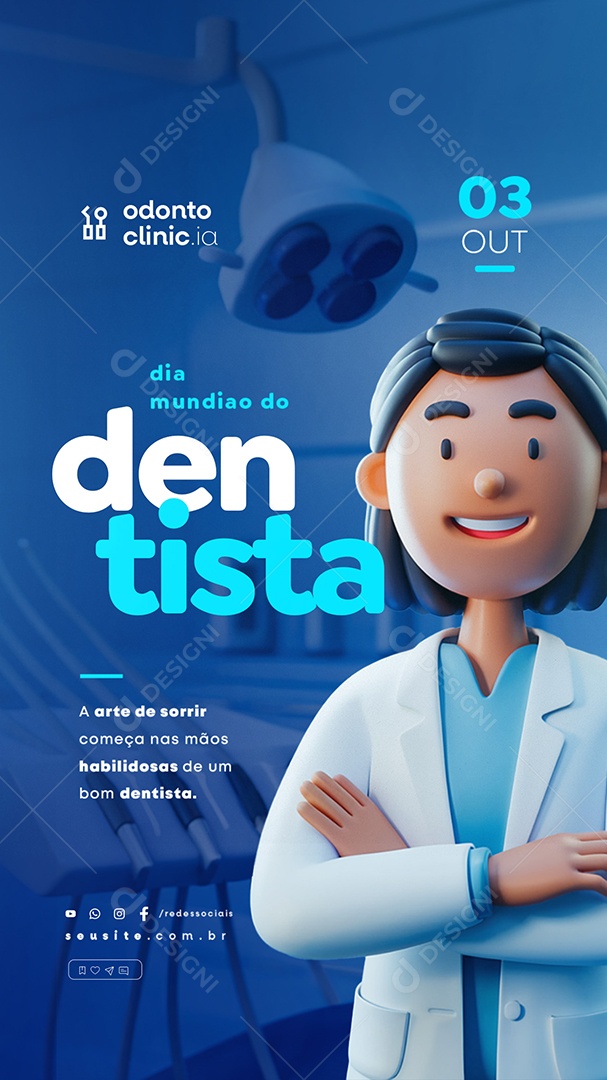 Story Dia Mundial do Dentista 03 de Outubro A Arte de Sorrir Social Media PSD Editável