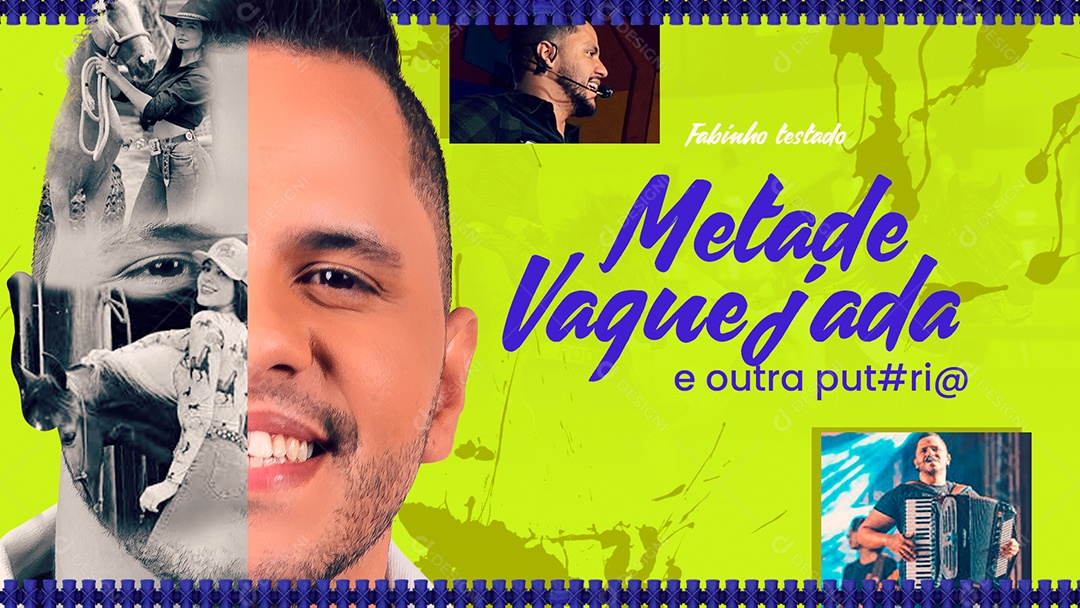 Banner Flyer Metade Vaquejada E Outra Putaria Social Media PSD Editável