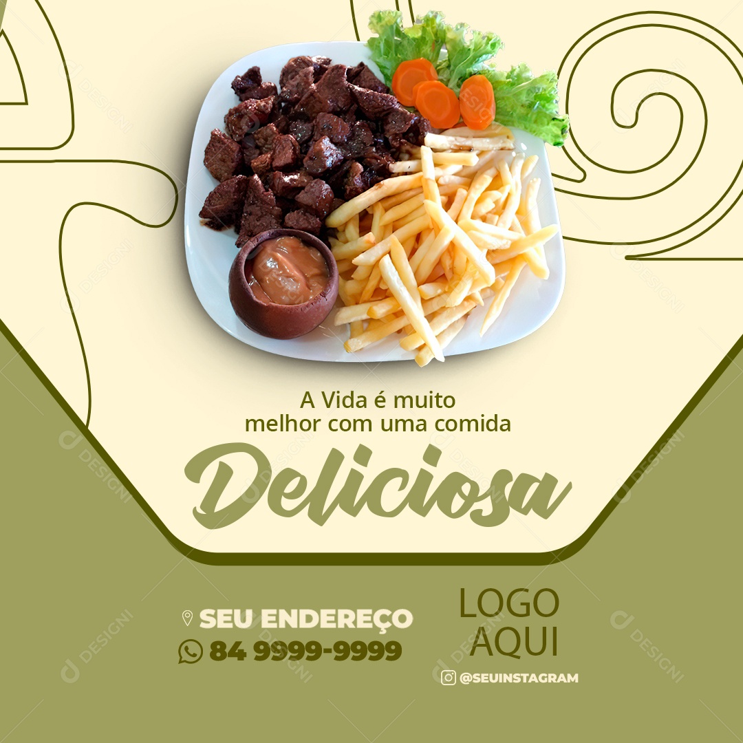 Restaurante A Vida É Muito Melhor Com Uma Comida Deliciosa Social Media PSD Editável