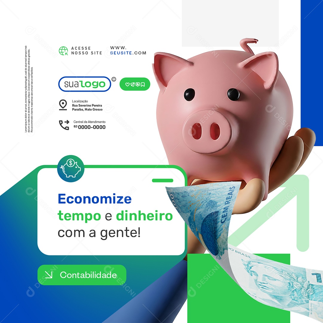 Contabilidade Economize Tempo e Dinheiro Com a Gente Social Media PSD Editável