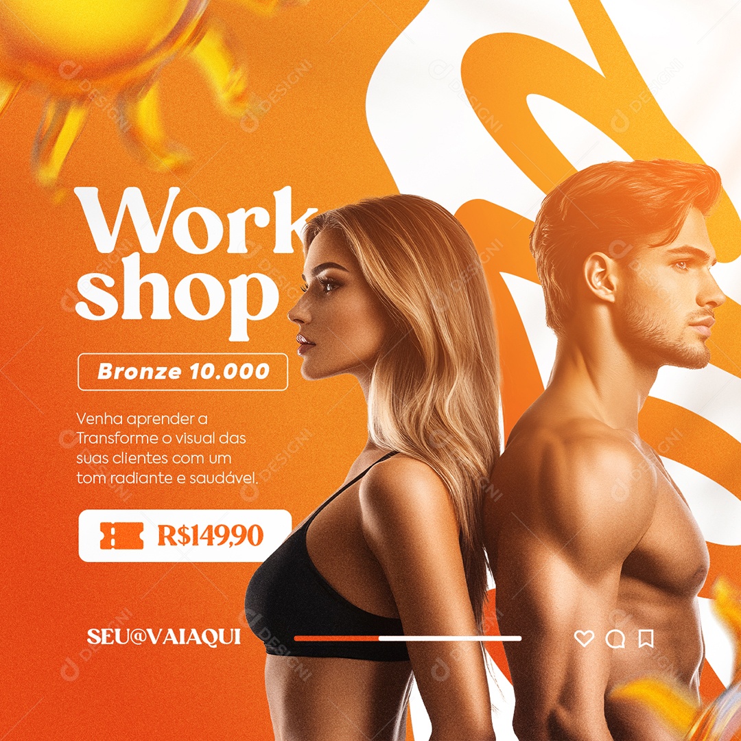 Workshop Bronzeamento Artificial Social Media PSD Editável