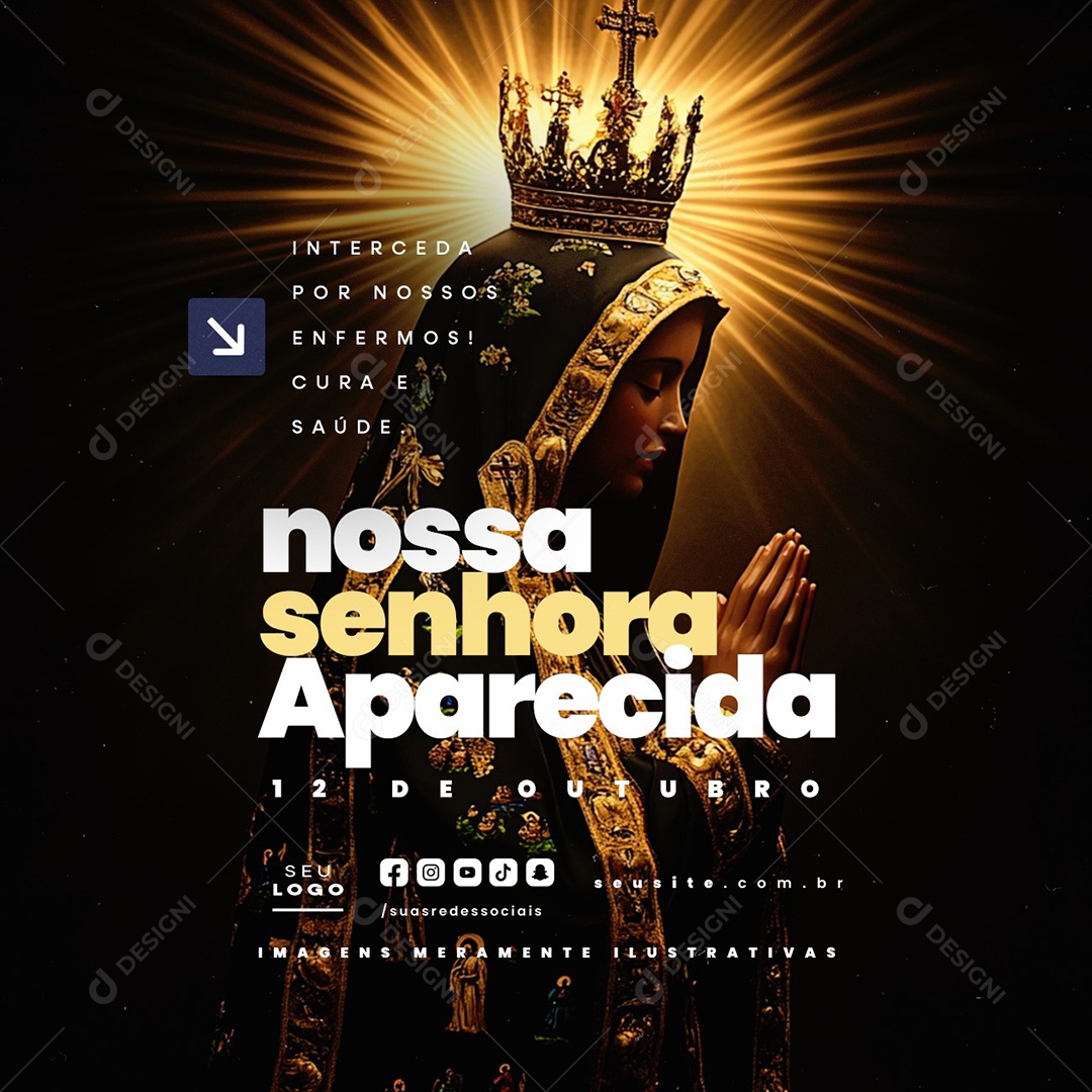 Dia de Nossa Senhora de Aparecida 12 de Outubro Cura e Saúde Social Media PSD Editável