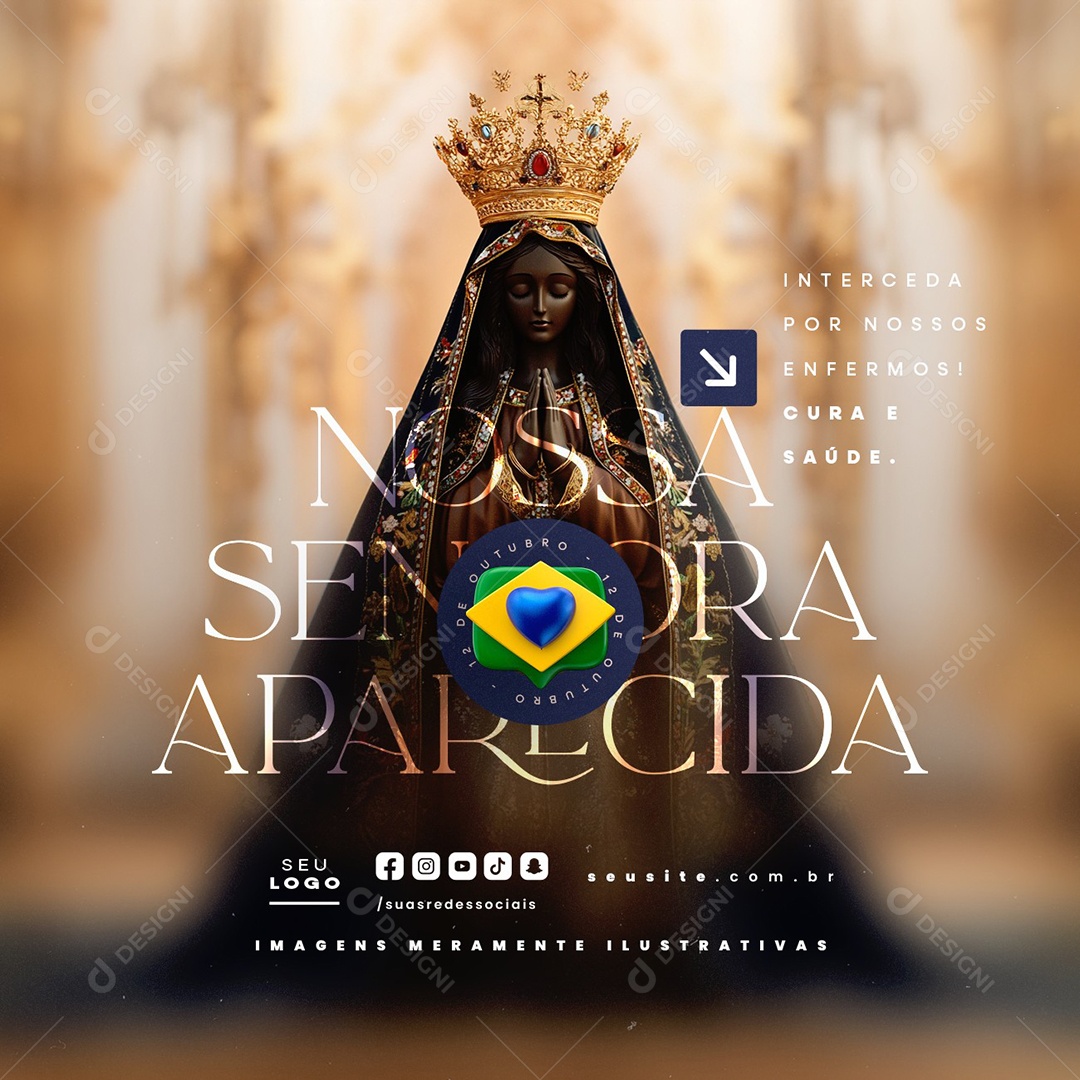 Dia de Nossa Senhora de Aparecida 12 de Outubro Cura e Saúde Social Media PSD Editável