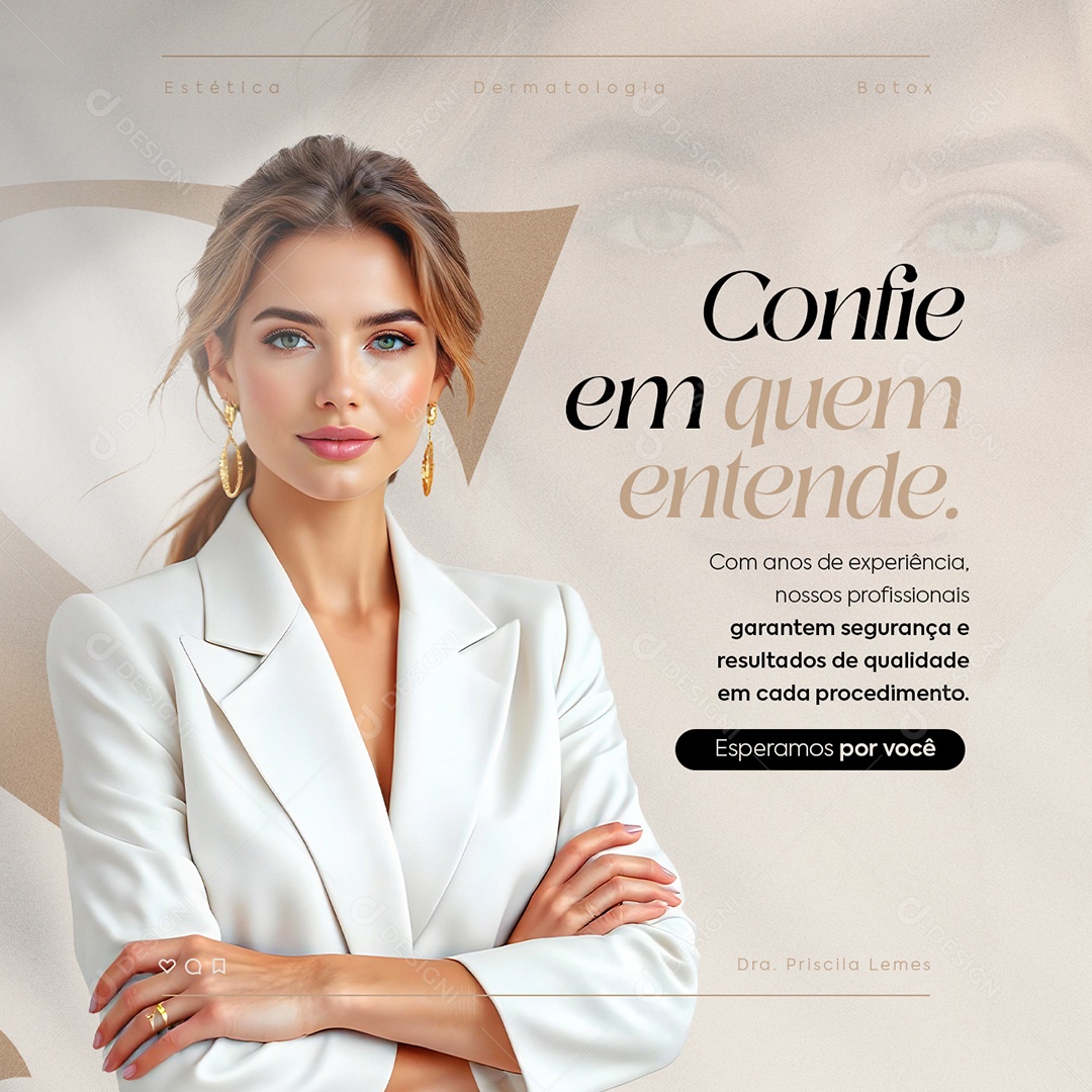 Estética Confie em Quem Entende Social Media PSD Editável