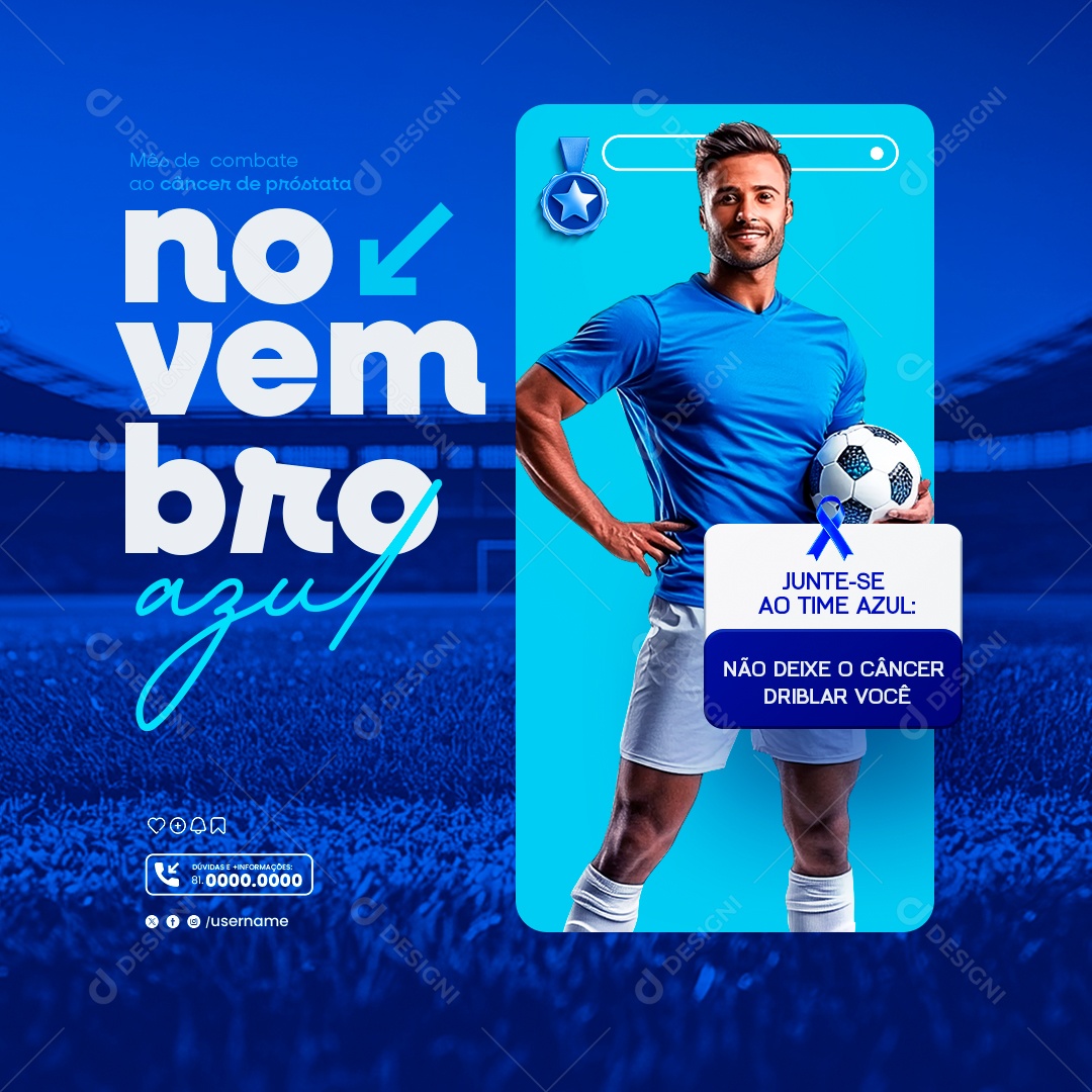 Novembro Azul Não Deixe o Câncer Driblar Você Social Media PSD Editável