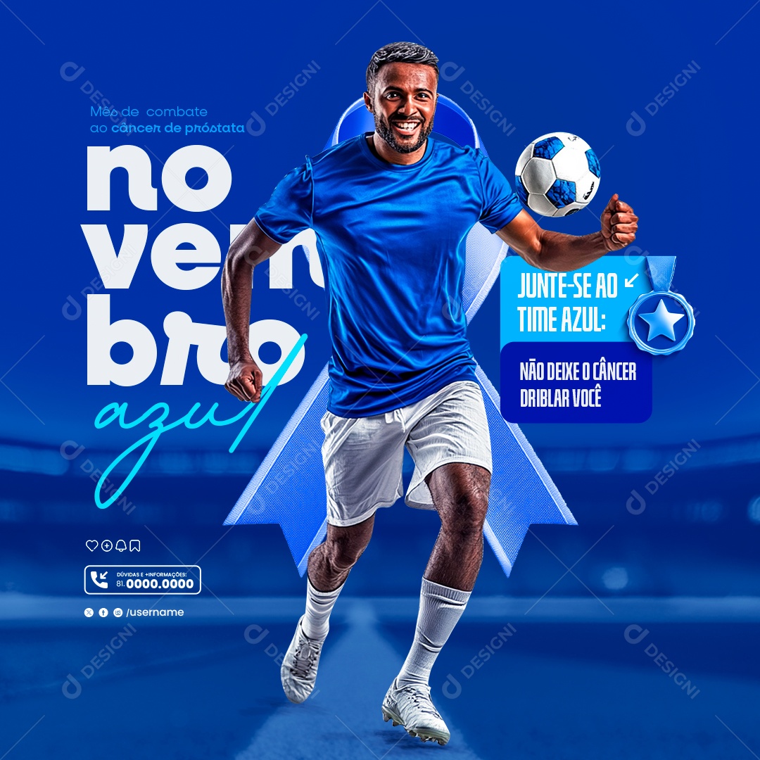 Novembro Azul Não Deixe o Câncer Driblar Você Social Media PSD Editável