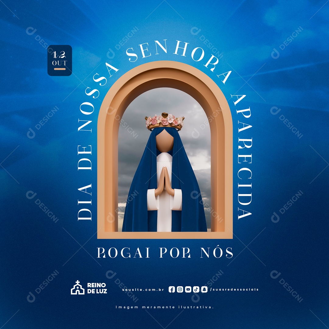 Dia de Nossa Senhora de Aparecida 12 de Outubro Rogai por Nós Social Media PSD Editável