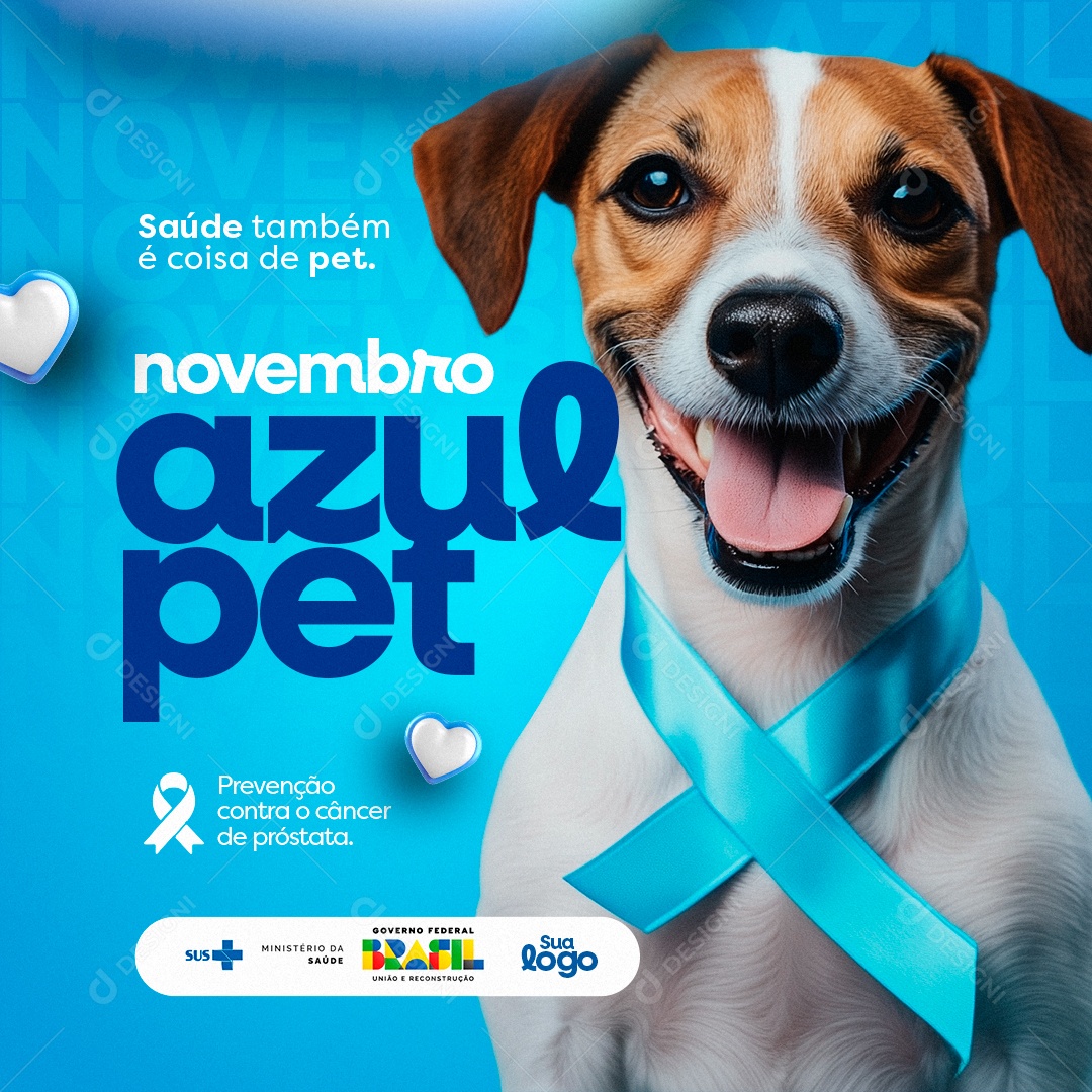 Novembro Azul Saúde Também é Coisa de Pet Social Media PSD Editável