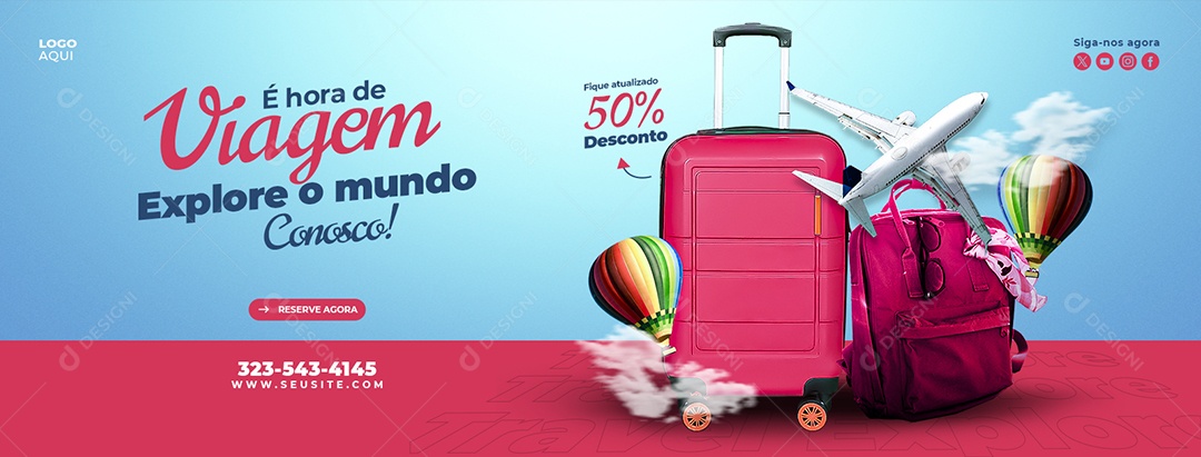 Banner Agência de Viagens É Hora De Viagem Explore O Mundo Social Media PSD Editável