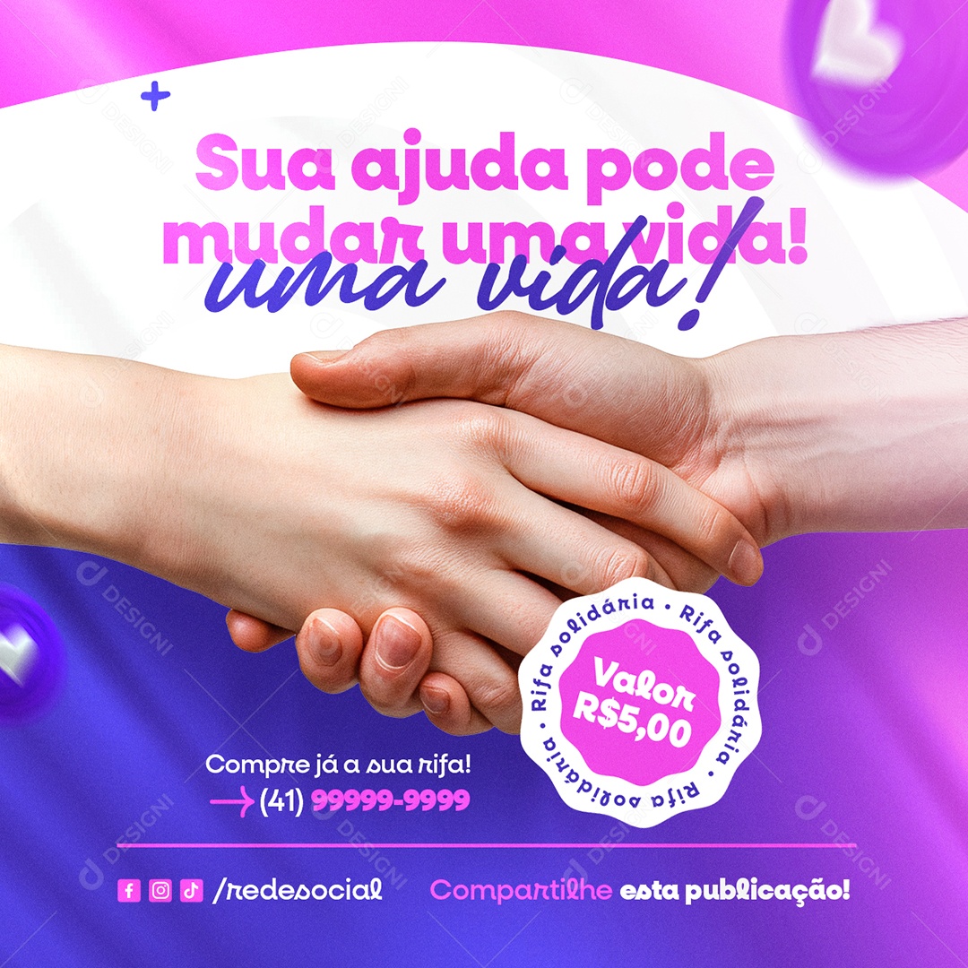 Rifa Solidária Sua Ajuda Pode Mudar uma Vida Social Media PSD Editável