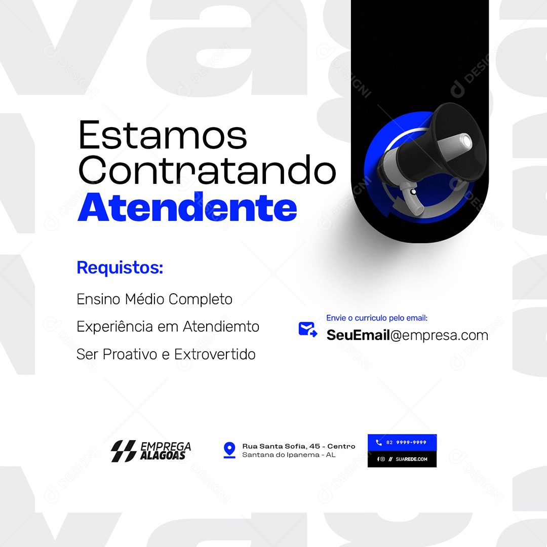 Vaga de Emprego Estamos Contratando Atendente Social Media PSD Editável