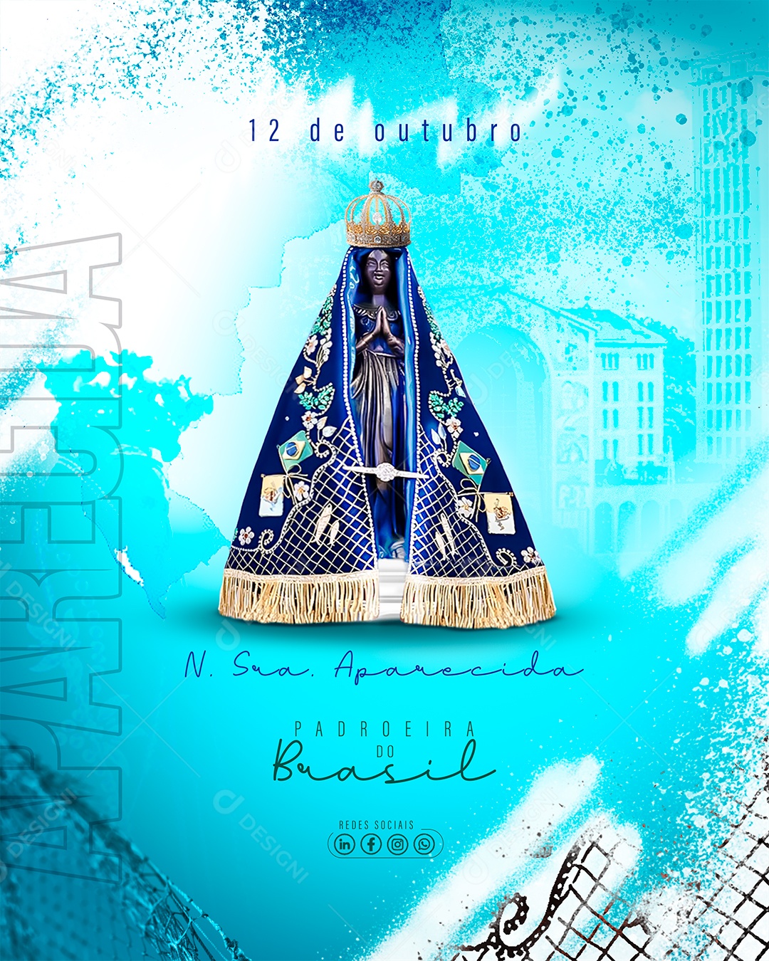Dia de Nossa Senhora de Aparecida 12 de Outubro Social Media PSD Editável