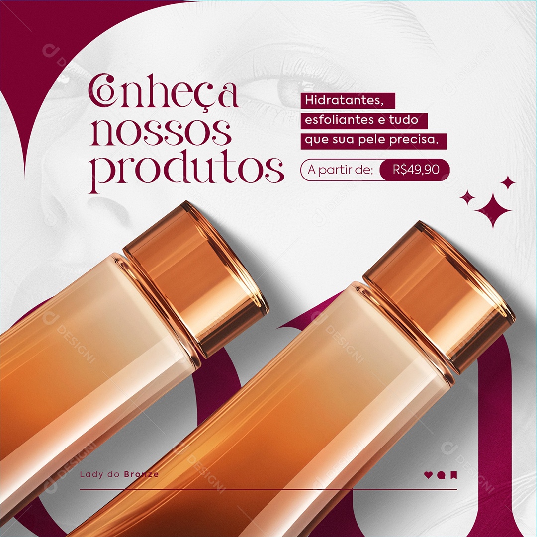 Bronzeamento Conheça Nossos Produtos Social Media PSD Editável
