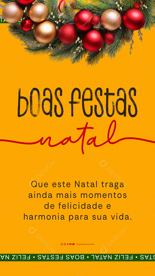 Story Feliz Natal 25 de Dezembro Felicidade e Harmonia Social Media PSD Editável