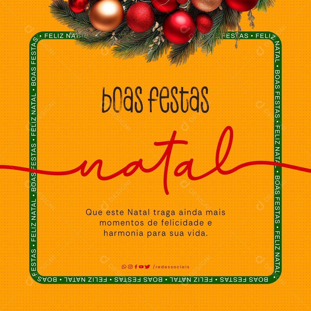 Feliz Natal 25 de Dezembro Felicidade e Harmonia Social Media PSD Editável