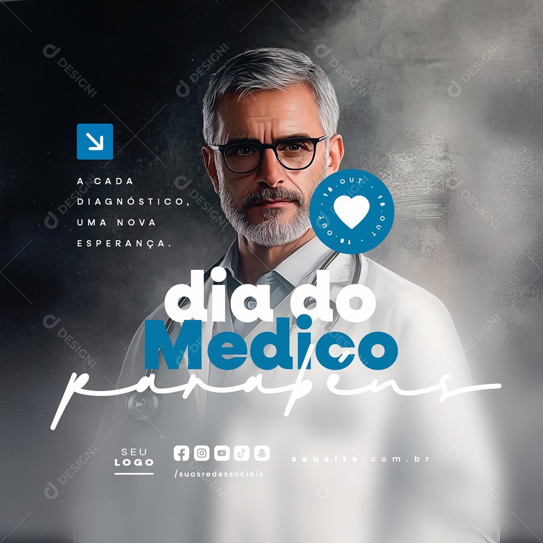 Dia do Médico 18 de Outubro Parabéns Social Media PSD Editável