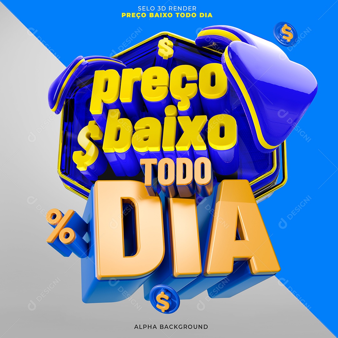 Selo 3D Preço Baixo Todo Dia  para Composição PSD