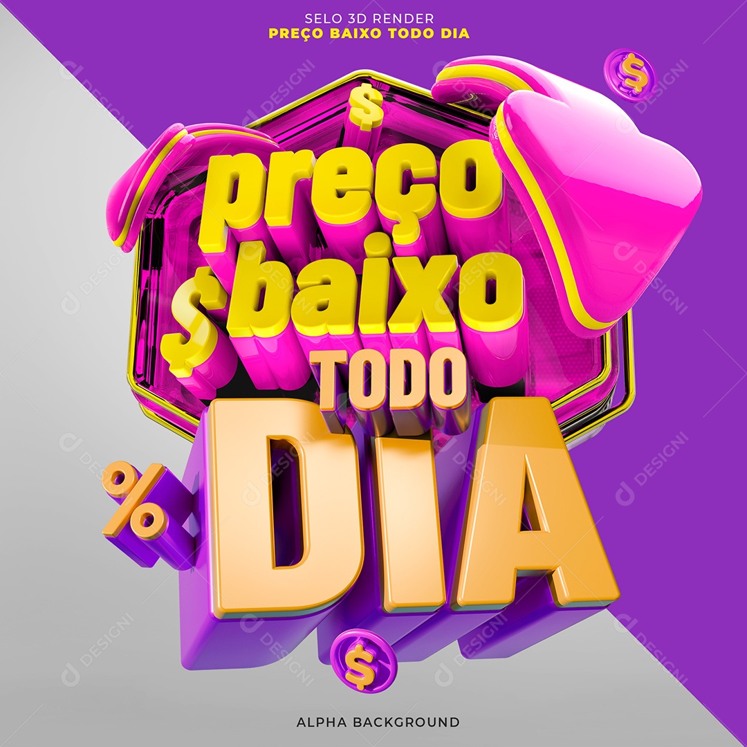 Selo 3D Preço Baixo Todo Dia  para Composição PSD