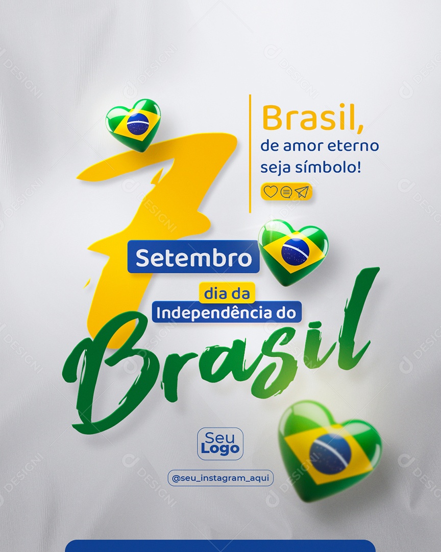 Story Dia da Independência do Brasil 7 de Setembro Brasil De Amor Maior Seja Simbolo Social Media PSD Editável