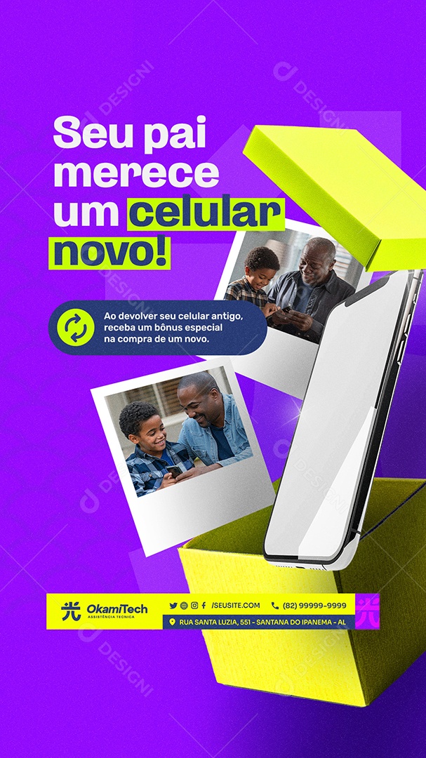 Story Assistência de Celular Seu Pai Merece um Celular Novo Social Media PSD Editável