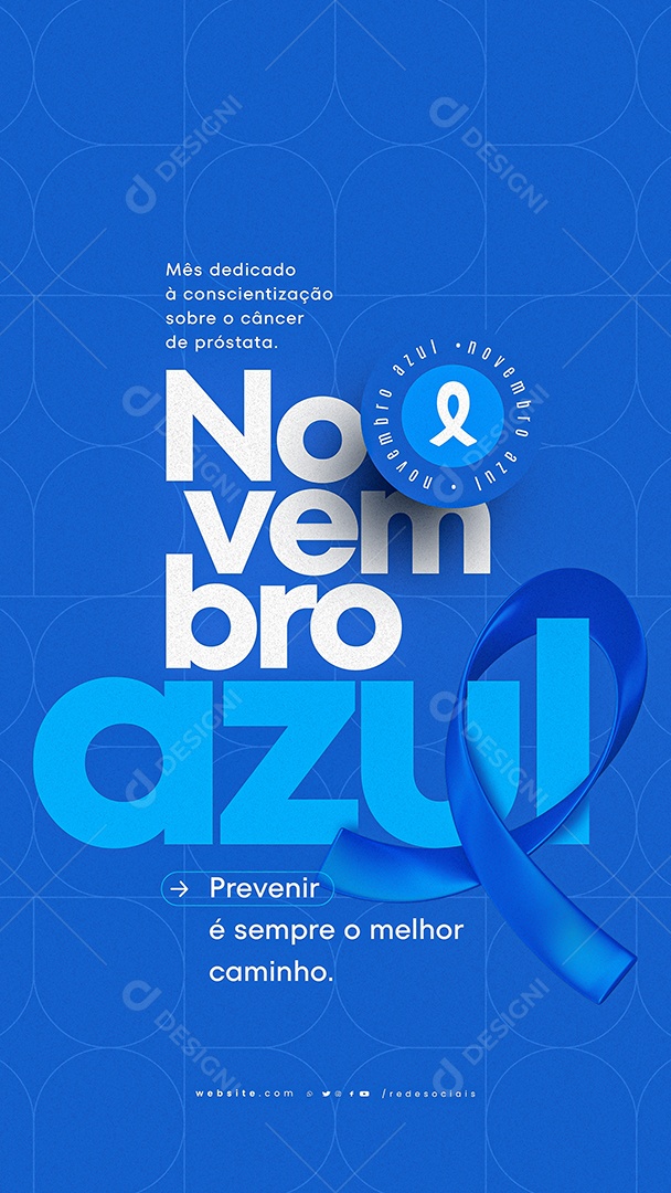 Story Novembro Azul Mês da Prevenção Contra o Câncer de Próstata Social Media PSD Editável