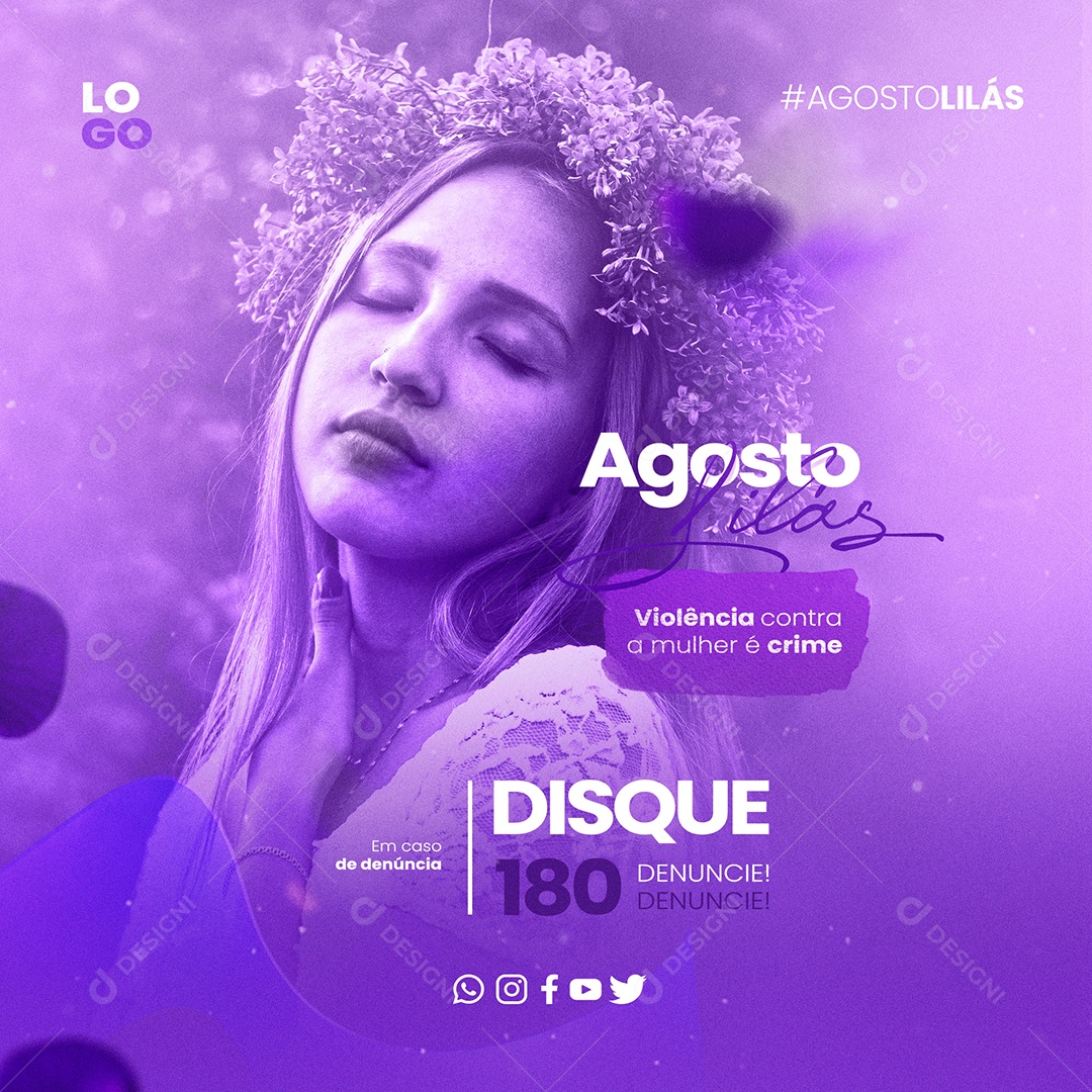 Agosto Lilás Violência Conta a Mulher é Crime Social Media PSD Editável