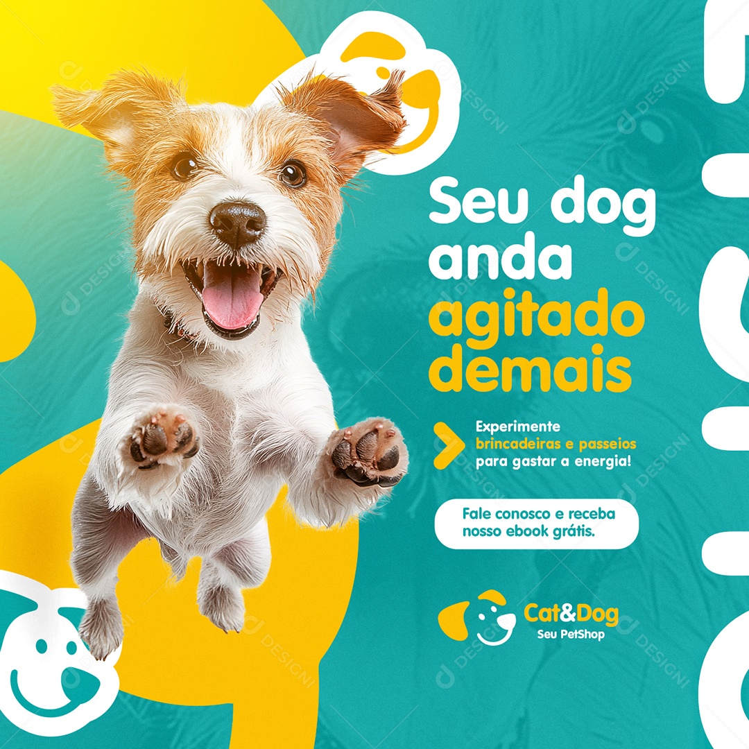 Petshop Seu Dog Anda Agitando Demais Social Media PSD Editável
