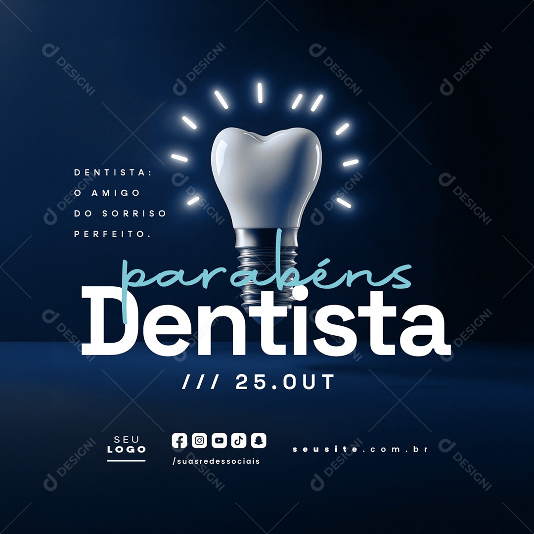Dia do Dentista 25 de Outubro Parabéns Social Media PSD Editável