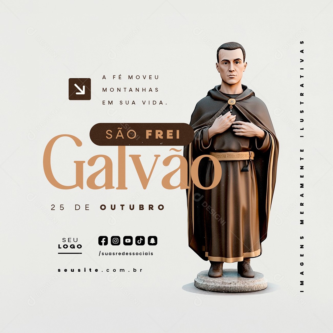 Dia de São Frei Galvão 25 de Outubro A Fé Moveu Montanhas Social Media PSD Editável