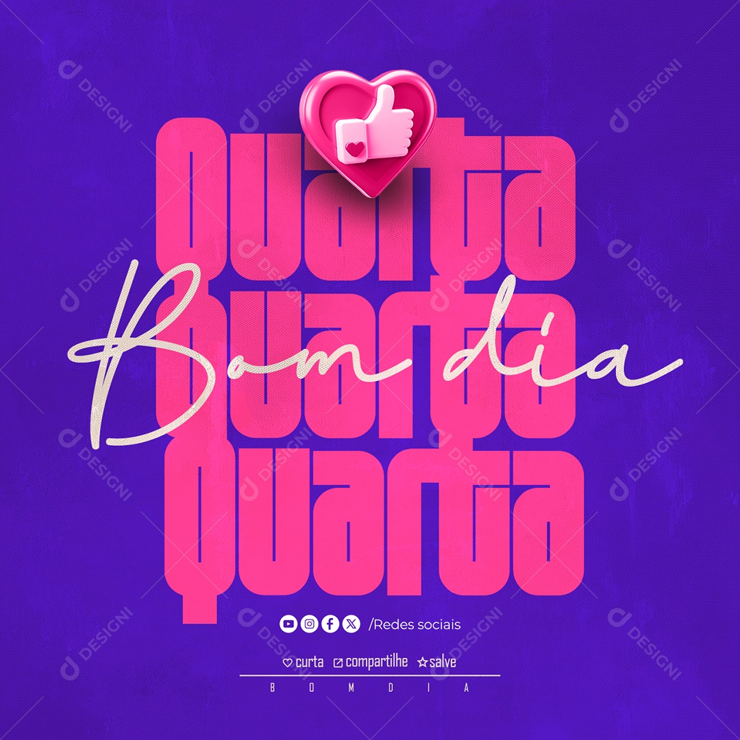 Banner Motivacional Bom Dia Quarta Social Media PSD Editável