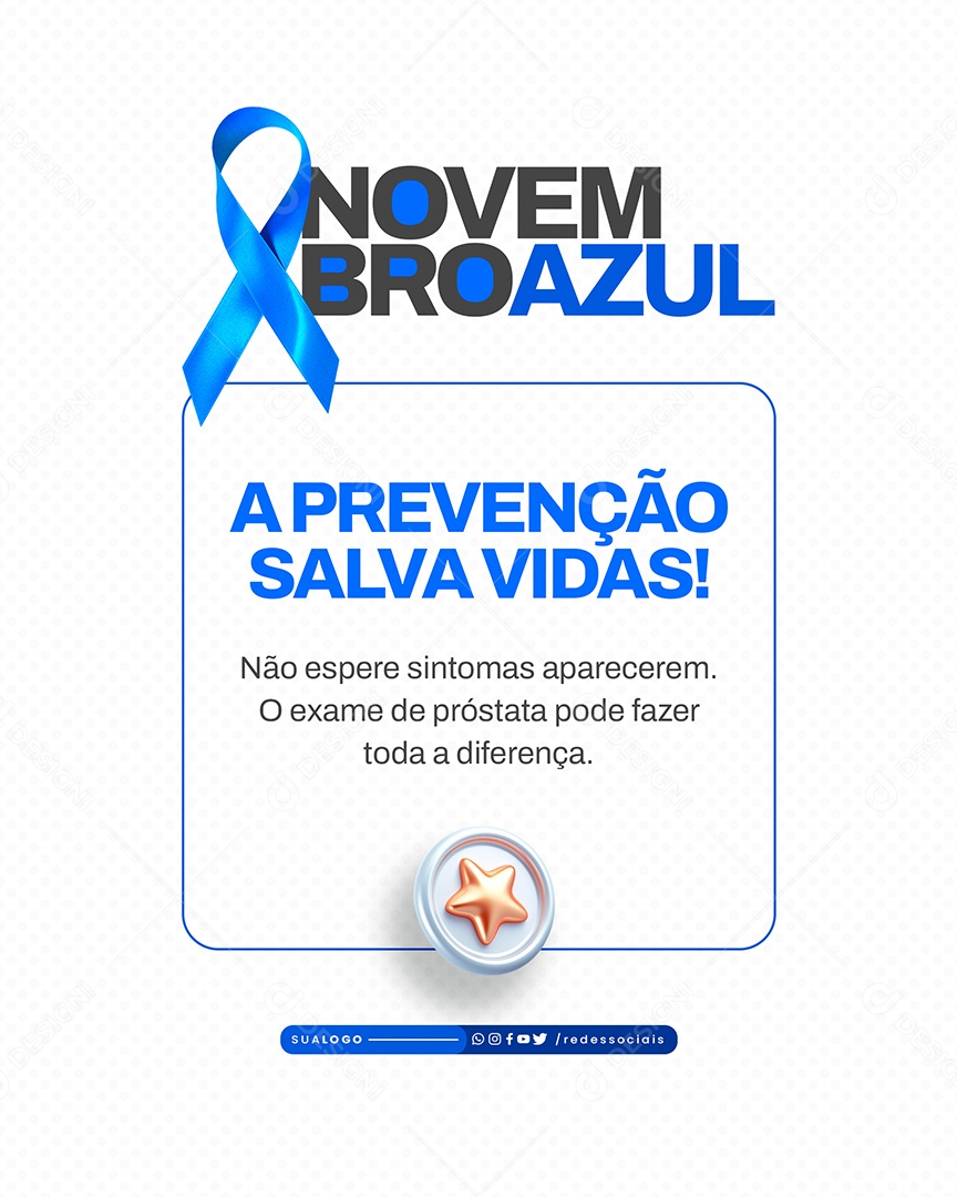 Novembro Azul A Prevenção Salva Vidas Social Media PSD Editável