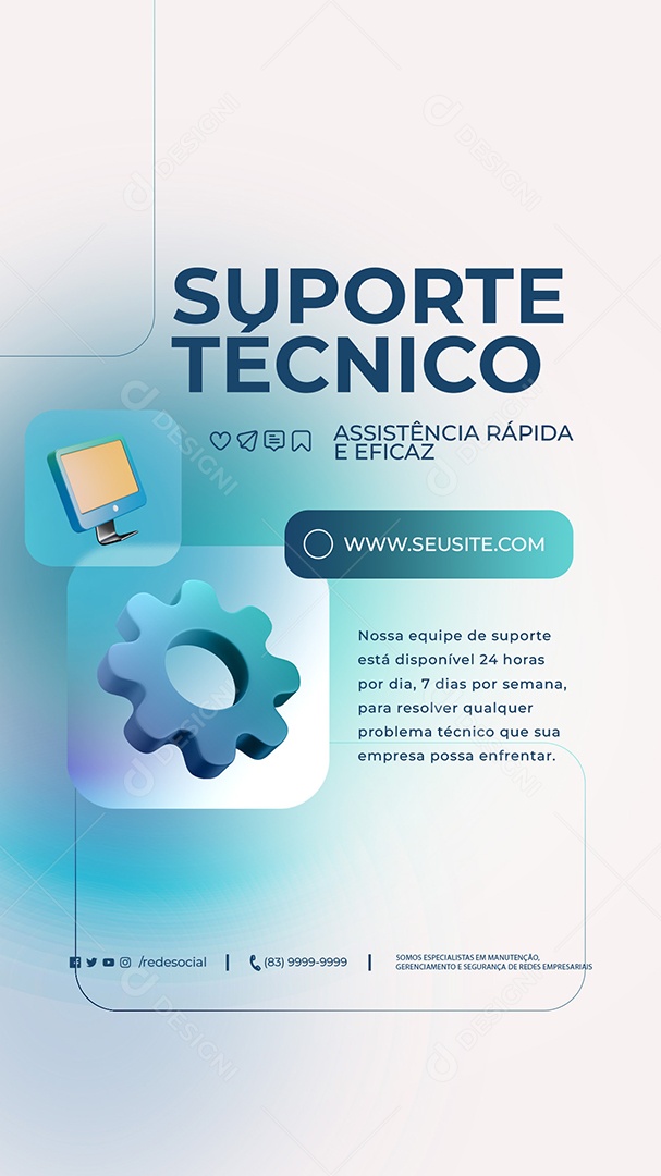 Story Suporte Técnico Assistência Rápida e Eficaz Social Media PSD Editável