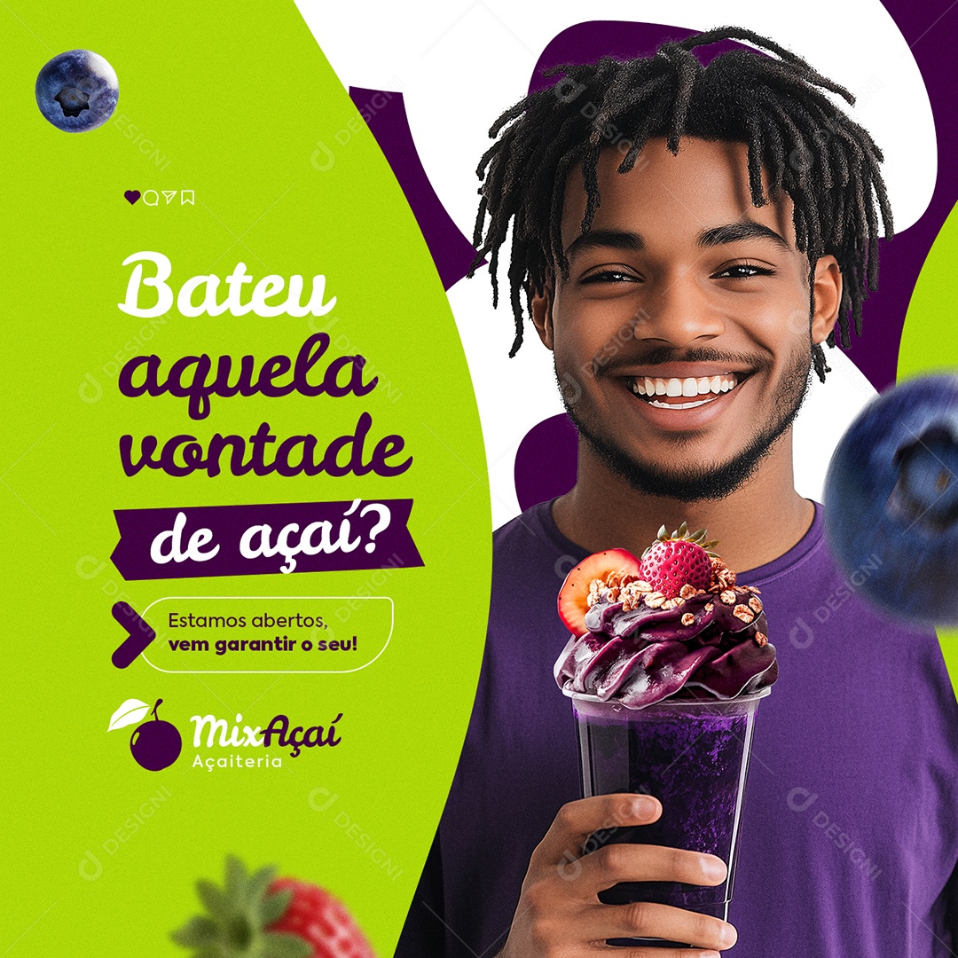 Açaiteria Bateu Aquela Vontade de Açaí Social Media PSD Editável